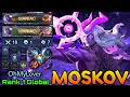 2x MANIAC & 18 Kills Moskov Twilight Dragon!! - Top 1 Global Moskov by OhMyLover. - MLBB