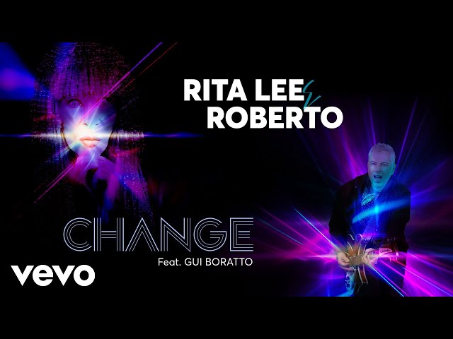 RITA LEE & ROBERTO DE CARVALHO - CHANGE