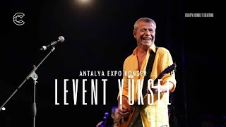 Levent Yüksel - Full Konser Antalya