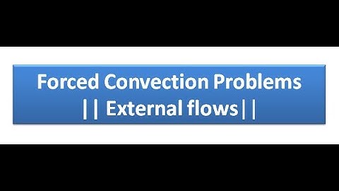 Forced Convection Problems|| External flows|| #heattransfer