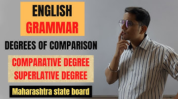 COMPARATIVE & SUPERLATIVE DEGREE | DEGREES OF COMPARISON | ENGLISH GRAMMAR | CLASS 10 |