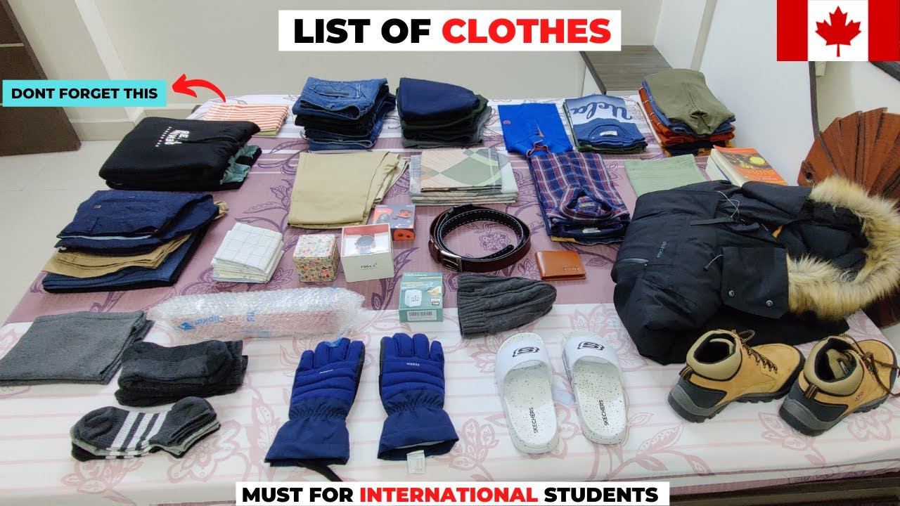 Clothes Packing For Canada 21 Clothes Packing For Canada From India Packing List For Students Youtube