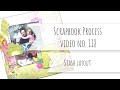 Scrapbook process video no. 118