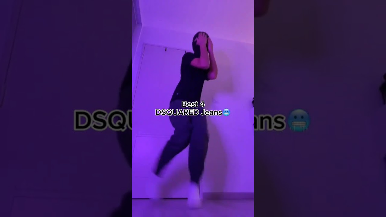 Best 4 Dsquaresd jeans 🥶