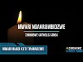 Zimbabwe Catholic Shona Songs - Mwari Ngaarumbidzwe Haadi Kuti Tiparadzwe Mp3 Song