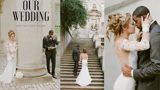 MY WEDDING|  Creating Our New Melody