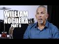 William Noguera: I Stabbed 5 Inmates in Prison & Gotten Stabbed Multiple Times (Part 6)
