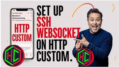 How to Set Up an SSH WebSocket Account on HTTP Custom App