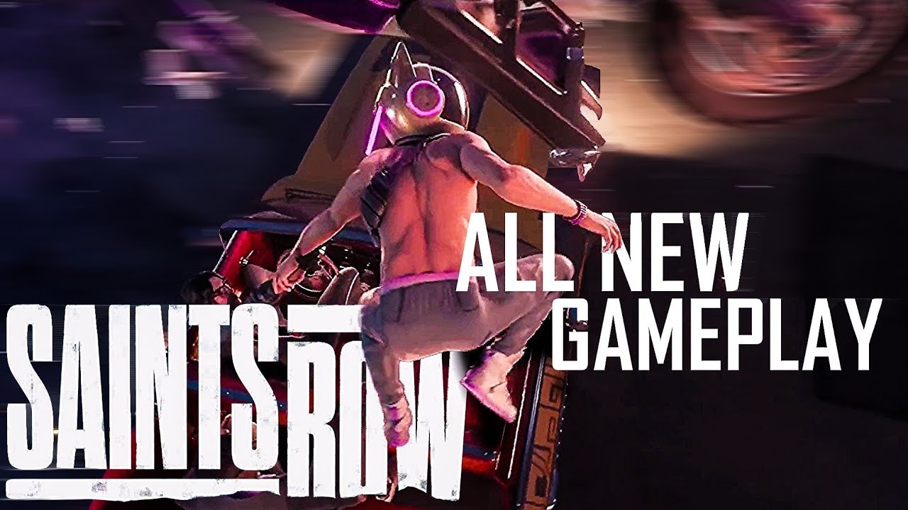 Saints Row Reboot All New Gameplay Details YouTube