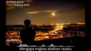 Story wa Kangen Band - Pujaan Hati