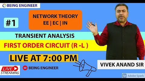 TRANSIENT ANALYSIS  |  FIRST ORDER CIRCUIT (RL CIRCUIT) || GATE 2022  | VIVEK ANAND SIR  #GATE_EXAM