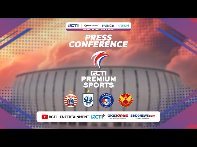 Press Conference RCTI Premium Sports class=
