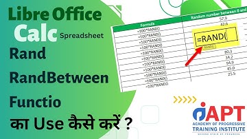 Libre Office Calc -Rand , RandBetween  || CCC Course In Hindi || CCC Chapter 43 || APT Institute