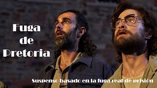 Fuga de Pretoria | películas en español | Suspenso basado en la fuga real de prisión