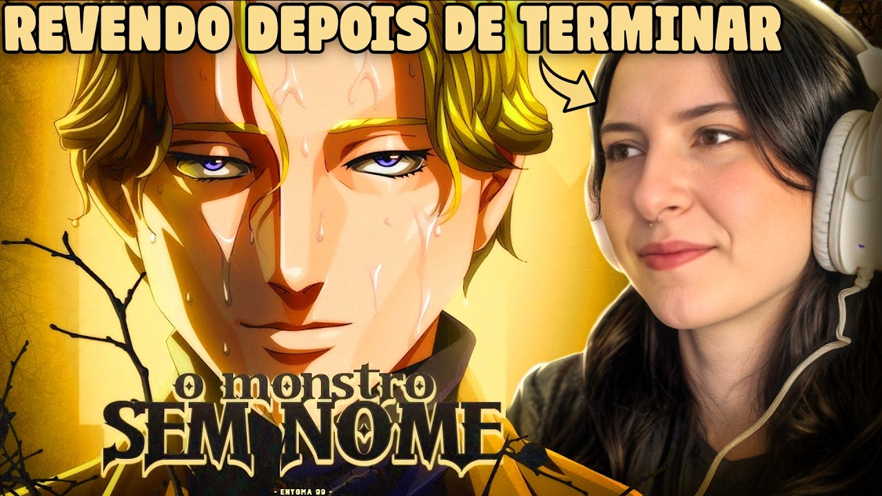 REVENDO DEPOIS DE ACABAR MONSTER! | O Monstro Sem Nome | Johan Liebert (Monster) | Enygma 99 - Isoca