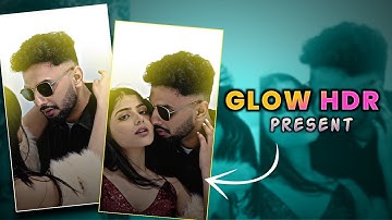 Trending Glow Hdr Cc | Alight motion Hdr Vedio Editing Present Link | Alight Motion Xml Hdr Cc |