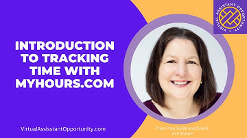The Basics of Tracking Your time with MyHours.com
