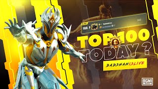 TOP100 DONE🔥| TOP50 KAREIN?🔥| BGMI LIVE | BadshahIsLive