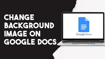 How To Change Background Image On Google Docs