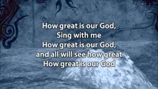 Vignette de la vidéo "How Great Is Our God Chords"
