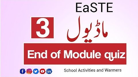 End of Module quiz | Module 3 | School Activities and Warmers