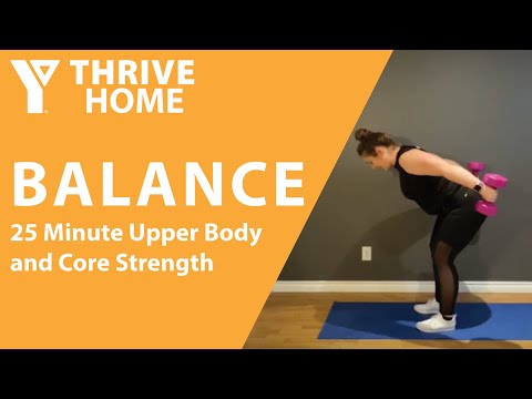 BALANCE 16: 25 Minute Upper Body and Core Strength Workout