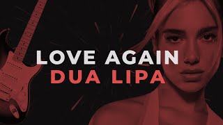 Dua Lipa - Love Again - Karaoke Instrumental (Rock Version)