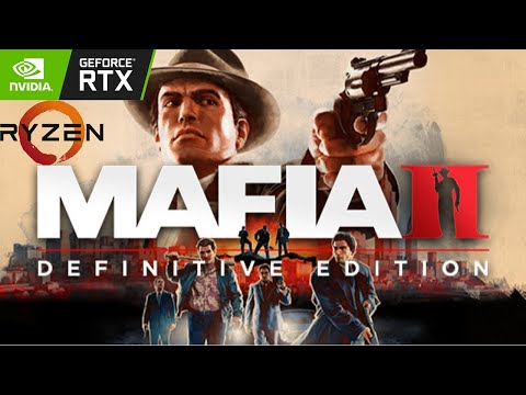 Mafia II: Definitive Edition | RTX 4060 & RYZEN 5 5600 - YouTube