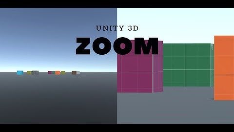 Zoom | Unity 3D