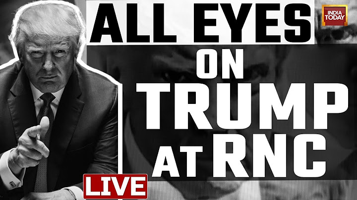 RNC Day 4 LIVE Updates: Donald Trump Speech At RNC | Trump's Speech At RNC Live | India Today LIVE