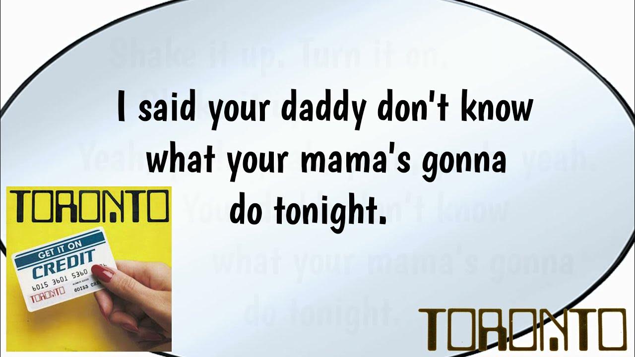 Your Daddy Don't Know (Lyrics) Toronto Correct Lyrics YouTube