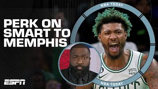 Why Kendrick Perkins doesn't like Marcus Smart getting traded to the Grizzlies | NBA Today