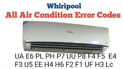 How to whirlpool air conditioner all error codes and solution, || #whirlpool ac error code, #Repair,