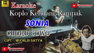 Sonia Karaoke Chord Cowo | Koplo Kendang Rampak