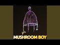 Mushroom boy
