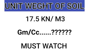 Unit Weight Of Soil KN/m3 To Gm/cc | Density of Soil |Update your Information