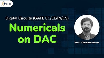 Solving Complex DAC Numericals In Digital-to-Analog Converters | GATE Digital Circuits