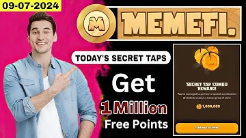 MemeFi Secret Tap Combo Reward | 09 July 2024 | Claim Free 1 Million Coins