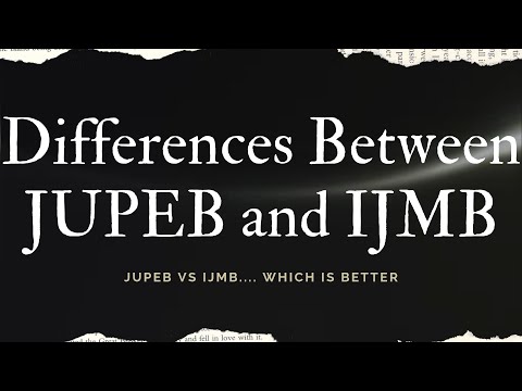 DIFFERENCES BETWEEN JUPEB & IJMB (GET ADMISSION WITHOUT JAMB)