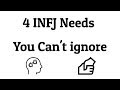 4 INFJ Needs You Cant Ignore