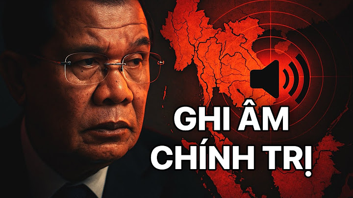 Hun Sen Tung Ghi Âm Chấn Động ASEAN – Kênh Đào Phù Nam Đang Vỡ Trận?