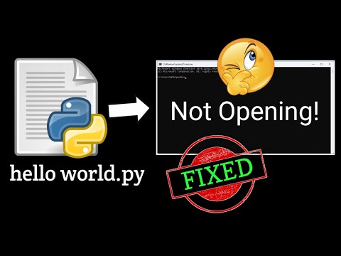 Python File Not Opening || How to Fix?