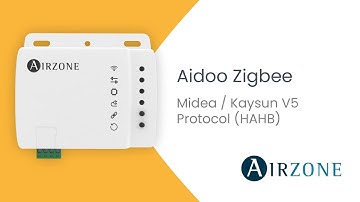 Installation - Aidoo Zigbee Midea / Kaysun V5 Protocol (HAHB)