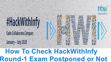 How To Check HackWithInfy Round-1 Exam Postponed or Not || Step by Step Process