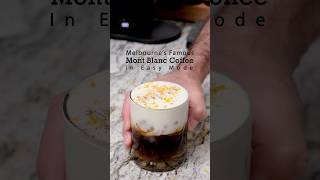 Melbournes Famous Mont Blanc Coffee Recipe - Easy Version