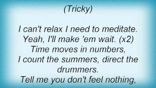 Tricky - I Be The Prophet Lyrics