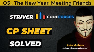 The New Year Meeting| Striver CP Sheet | Codeforces | Competitive Programming #programming