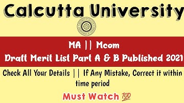 Calcutta University PG Draft Merit List 2021 || MA/Mcom official notice 💯 cu pg merit list