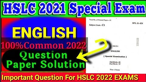 hslc 2021 special exam question paper english solve/seba hslc special examquestion paper engalish