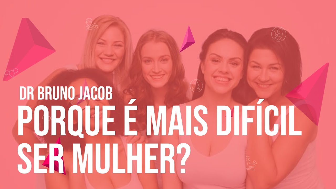 4 DIFICULDADES DE SER MULHER!